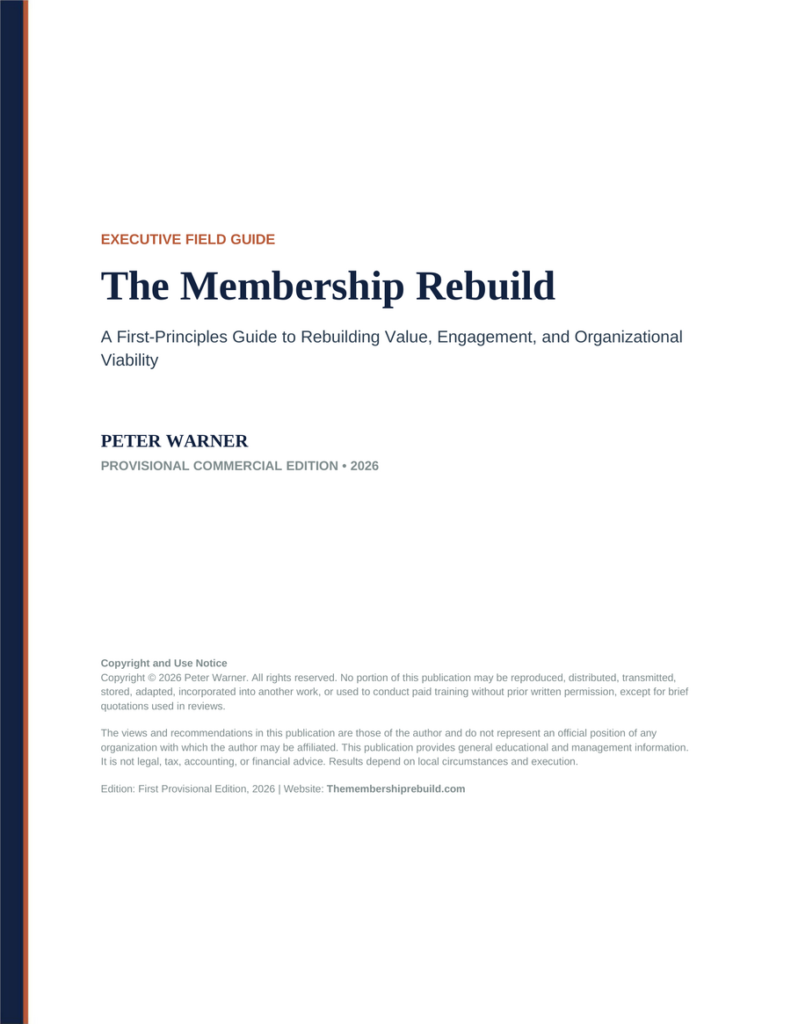 Cover of The Membership Rebuild: Executive Field Guide by Peter Warner